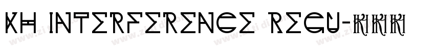 KH Interference Regu字体转换